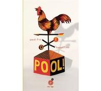 Pool Pascale Petit (Auteur), Olivier Douzou (Collection dirigée par), Renaud Perrin (Illustration)