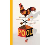 Pool - Pascale Petit - Rouergue - cartonné - Album jeunesse dès 6 ans