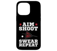 Pool Playing Aim Shoot Swear Repeat Pool Playing Billiards Coque pour iPhone 14 Pro Max