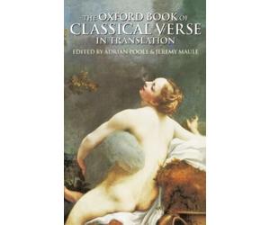 Poole Adrian Poole Jeremy The Oxford Book of Classical Verse in Transl (Relié)