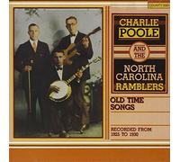 Charlie Poole & N.Carolina R. - Old-Time Songs