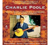 Charlie Poole – With the North Carolina Ramblers and the Highlanders – Import