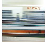 Pooley Ian - In Other Words