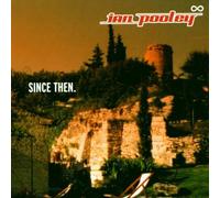 Pooley Ian - Since Then
