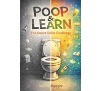Poop and learn.the smart toilet challenge: one Fact at a Time to Beat Bathroom Boredom, Learn Faster, and Turn Wasted Toilet Time into Fun, Memorable Knowledge