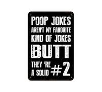 Poop Jokes Aren'T My Favorite Kind Of Jokes Butt They 'Re A Solid #2 Plaque murale rétro amusante en métal à suspendre pour salle de bain, toilettes, maison, ferme, art rustique, noir