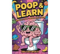 Poop & Learn: Weird but True - Unusual Trivia Edition: Fascinating Trivia, Weird Facts and Strange Truths for Curious Minds | Bathroom Reader | ... | Perfect Gag Gift For Teens, Kids, Adults