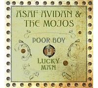 ASAF & THE MOJOS AVIDAN - POOR BOY/LUCKY MAN CD NEUF