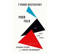 Poor Folk and Other Early Stories - Dostoevsky, Fyodor - Vintage - ebook (ePub) - Livre