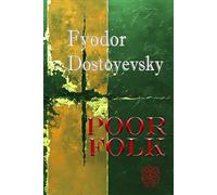 Poor Folk: Rebirth Special Edition - Annotated