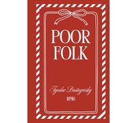 Poor Folk: With Illustrated