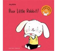 Poor Little Rabbit by Jorg Muhle Inconnu (Auteur)