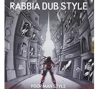 Poor Man Style - Rabbia Dub Style [Import]