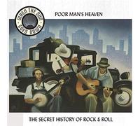Poor Man's Heaven - The secret histroy of rock & roll