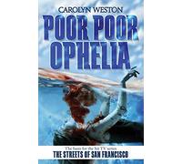 Poor Poor Ophelia: A Krug & Kellog Thriller