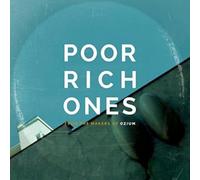 Poor Rich Ones - from The Makers of Ozium [Import]