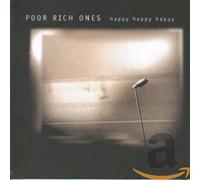 Poor Rich Ones - Happy [Import]