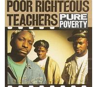 Poor Righteous Teachers - Pure Poverty