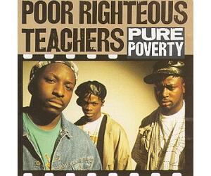 Poor Righteous Teachers - Pure Poverty