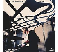 Poor, Ted - You Already Know [Import]