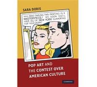 Pop Art and the Contest over American Culture - Sara University of Memphis Doris - Cambridge University Press - Livre en Anglais - Paperback Sara University of Memphis DorisSara University of Memphis 