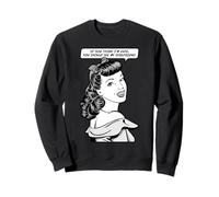 Pop Art If You Think I'm Cute You Should See My Girlfriend Sweatshirt