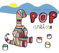 Pop artiste - Alex Sanders - Ecole Des Loisirs - cartonné - Album jeunesse