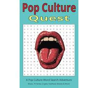 Pop Culture Quest: A Pop Culture Word Search Adventure Music, TV Series, Crypto, Fast Food, Movies & More!
