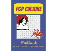 Pop Culture Word Search Puzzle Book: Word Search Book with Easy to Read Print about Pop Culture , Current Trends and More / 6x9 inches, 110 pages / 50+ Puzzles .... Gift for Vacation and Relaxing