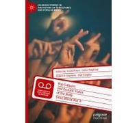 Pop Cultures And Ecstatic States Of The Body Since World War Ii