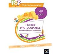 POP - Etude de la langue CE1 CE2 Ed. 2022 - fichier photocopiable pour la différenciation Olivier Blond-Rzewuski (Auteur), Xavier Thibaud (Auteur), Jocelyn Duval (Auteur), Mathieu Huet (Auteur)