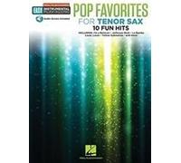 Pop Favorites - 10 Fun Hits: Tenor Sax Easy Instrumental Play-Along Book With Online Audio Tracks [With Access Code]
