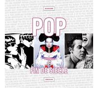 Pop - Fin de siècle en 150 figures