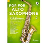 Pop for Alto Saxophone 2 Band 2: 12 Pop-Hits in Easy Arrangements with Additional 2nd Part