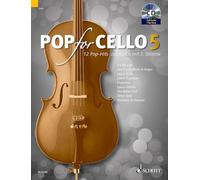 Schott – Partition Pop for Cello Volume 5 + CD – 1 ou 2 violoncelles