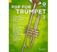 Pop For Trumpet 2: 12 Pop-Hits in Easy Arrangements with additional 2nd part. Band 2. 1-2 Trompeten. Ausgabe mit Online-Audiodatei.