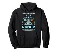 Pop Gamer J'Ai Deux titres Pop et Gamer Sweat à Capuche