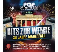 POP GIGANTEN HITS ZUR WENDE/30 JAHRE MAUERFALL 2 CD NEUF