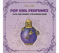 Pop Girl Perfumes: Step into a world of glitter, glamour and gorgeous perfume bottles!