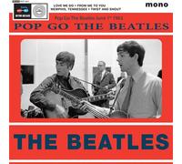 Pop Go The Beatles, June 1st 1963 Vinyle