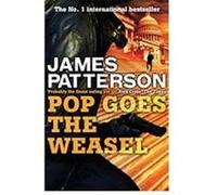 Pop Goes the Weasel Patterson, James (Auteur)