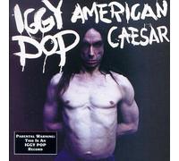 Pop, Iggy - American Caesar