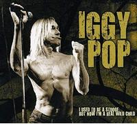 Pop, Iggy - I Used to Be a Stooge. [Import]