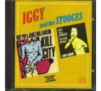 Pop,Iggy - Kill City & I am Sick of You