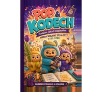 Pop & Kodech: Agenda scolaire et juif créatures pop 2026-2027 / 5787-5788