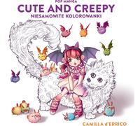 Pop manga cute and creepy Niesamowite kolorowanki (livre en polonais)