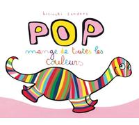Pop mange de toutes les couleurs