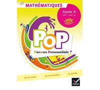 Mathématiques Pop – Parcours personnalisés Cycle 3 CM1/CM2/6e – Hatier