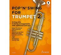 Pop 'n' Swing For Trumpet: 10 Pop-Hits in Swing Arrangements. Vol. 2. 1-2 trumpets.