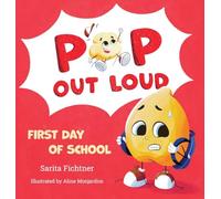 Pop Out Loud: First Day of School